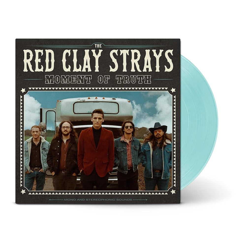 Red Clay Strays: Moment of Truth Vinyl LP (Seaglass Blue)