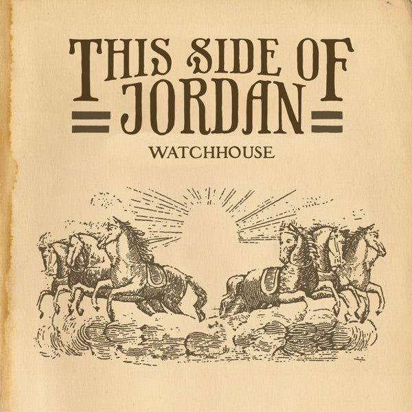 Watchhouse: This Side of Jordan Vinyl LP (Gold)