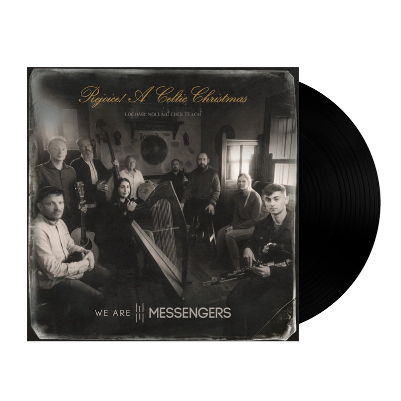 We Are Messengers: Rejoice! (A Celtic Christmas) Vinyl LP