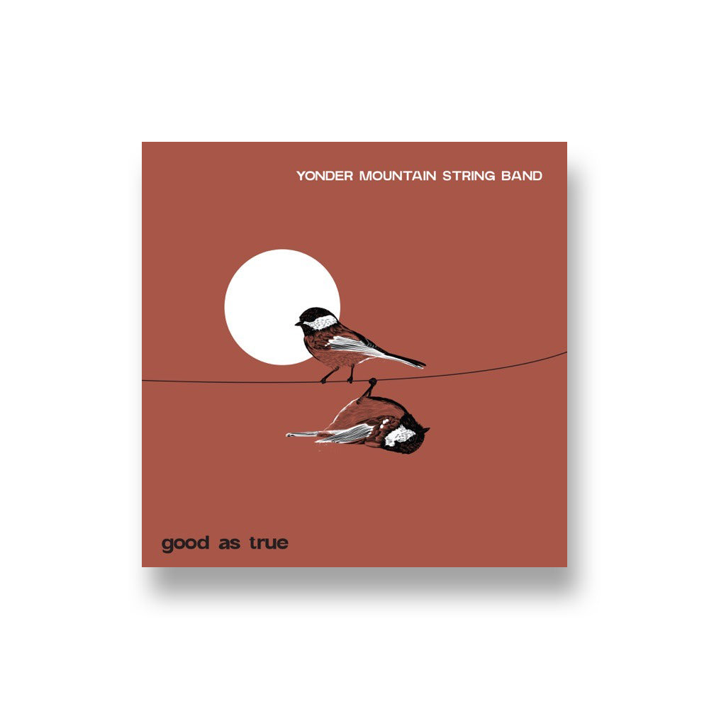 Yonder Mountain String Band: Good As True CD
