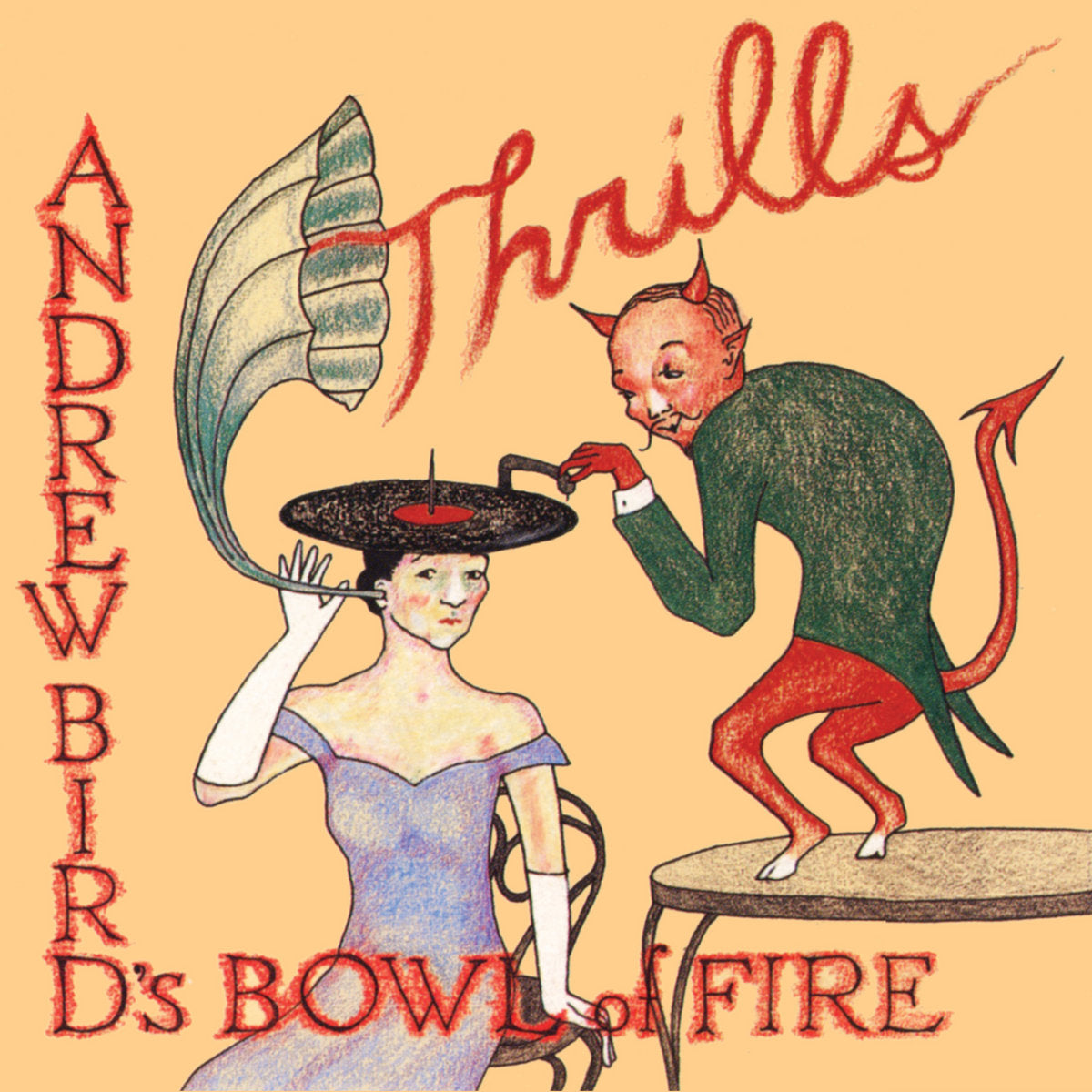Andrew Bird's Bowl of Fire: Thrills Vinyl LP (Red)