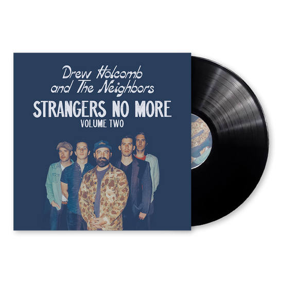 Drew Holcomb: Strangers No More Volume Two Vinyl LP