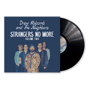 Drew Holcomb: Strangers No More Volume Two Vinyl LP