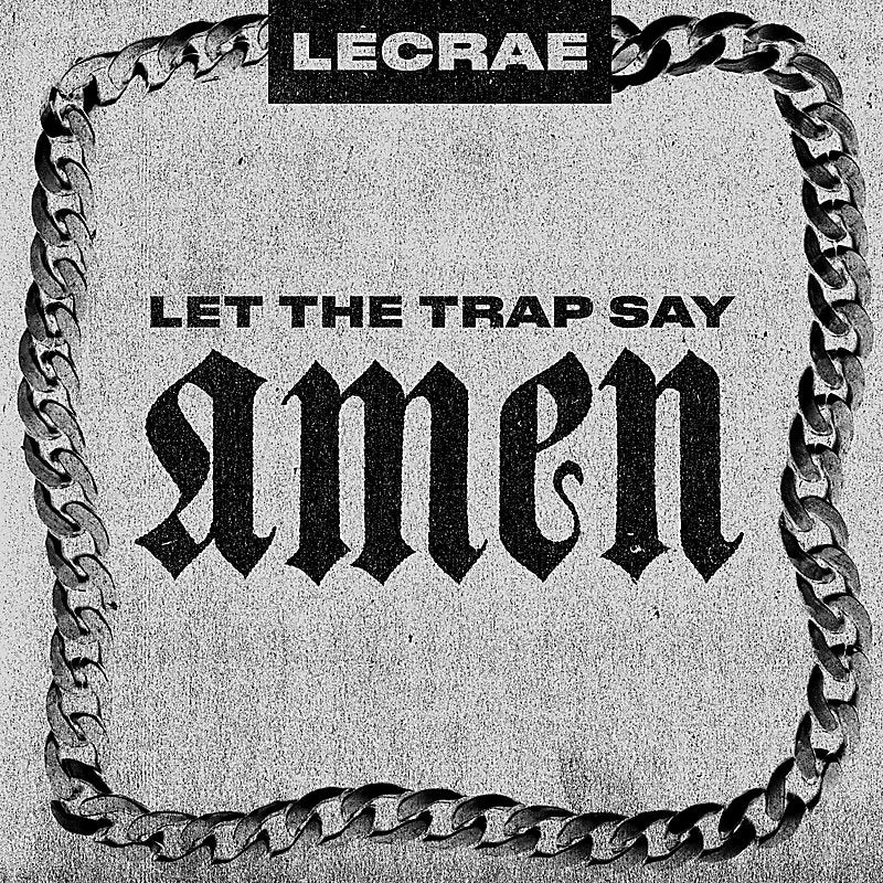 Lecrae: Let The Trap Say Amen CD