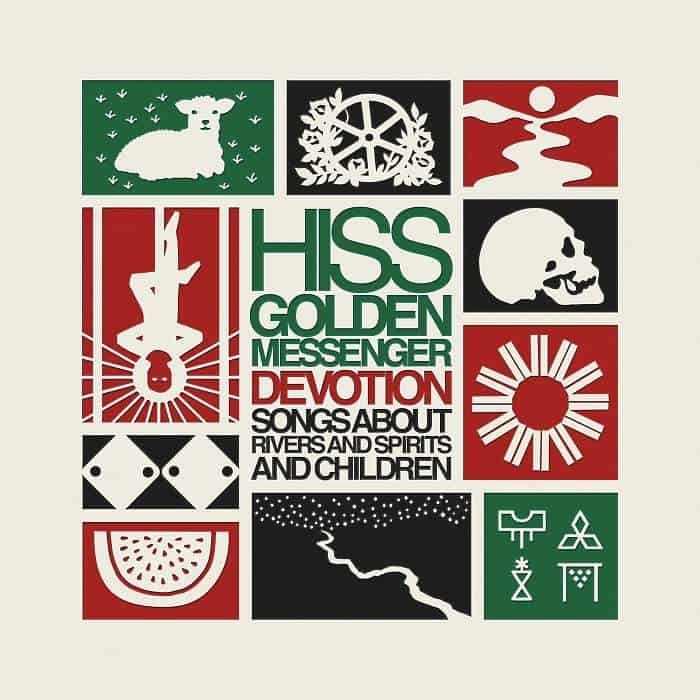 Hiss Golden Messenger: Devotion - Songs About Rivers & Spirits & Children Box Set (4 VINYL)