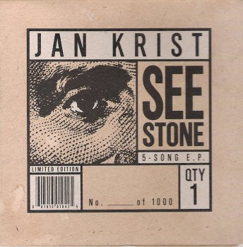 Jan Krist: See Stone Limited Edition EP