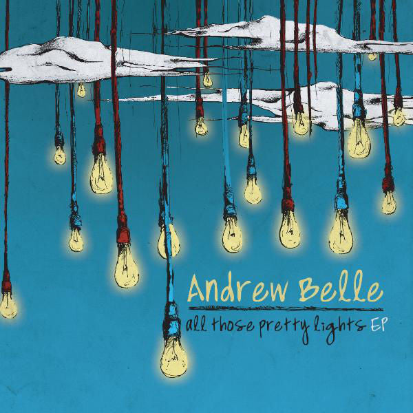 Andrew Belle: All Those Pretty Lights EP CD