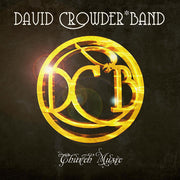 David Crowder Band: Church Music CD