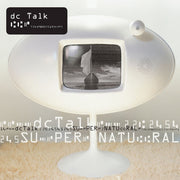 DC Talk: Supernatural Vinyl LP