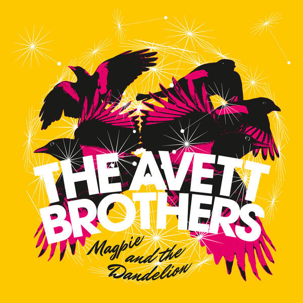 The Avett Brothers: Magpie & The Dandelion CD