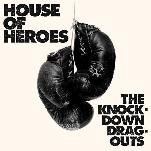 House of Heroes: The Knock-Down Drag-Outs CD