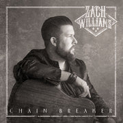 Zach Williams: Chain Breaker CD
