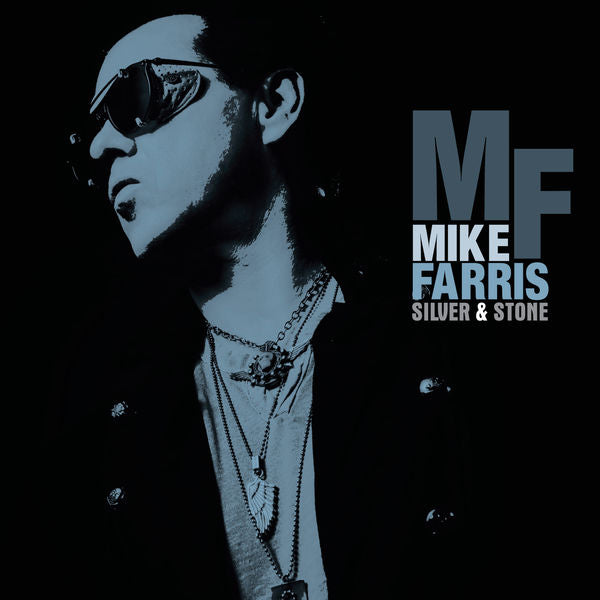 Mike Farris: Silver & Stone Vinyl LP