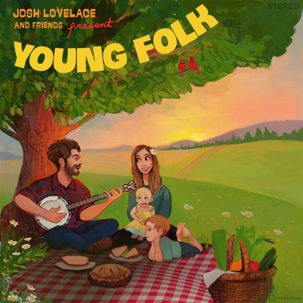 Josh Lovelace and Friends present Young Folk Vinyl LP