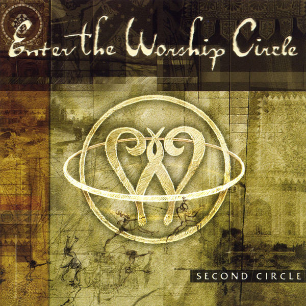 Enter The Worship Circle: Second Circle CD
