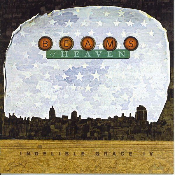 Indelible Grace: Vol IV Beams Of Heaven CD