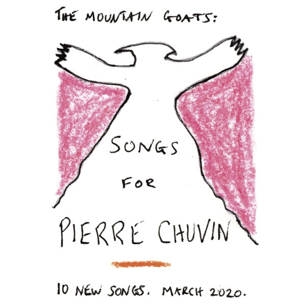 The Mountain Goats: Songs For Pierre Chuvin CD