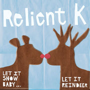 Relient K: Let It Snow Baby Let It Reindeer CD