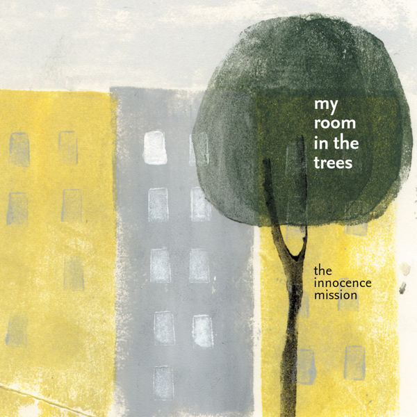 The Innocence Mission: My Room In The Trees CD