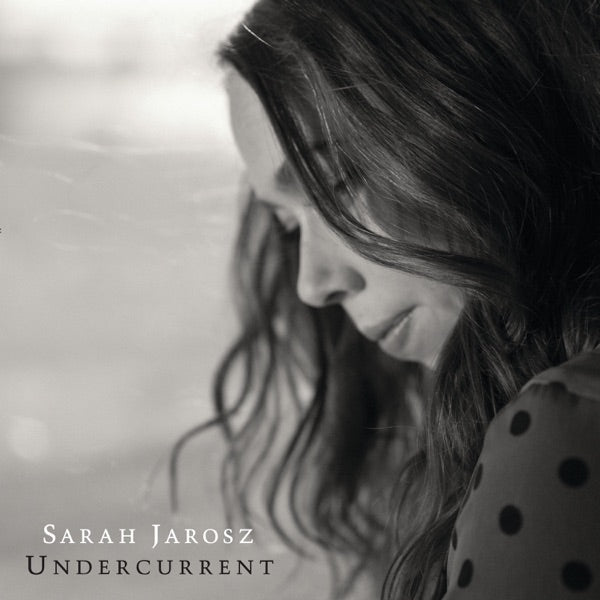 Sarah Jarosz: Undercurrent CD