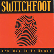 Switchfoot: New Way to be Human CD