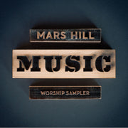 Mars Hill Music: Mars Hill Music Worship Sampler CD