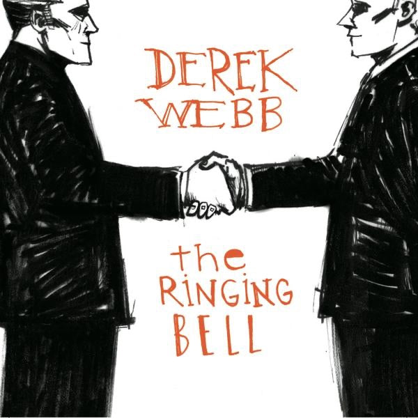 Derek Webb: The Ringing Bell Vinyl LP (Red 180 gram)