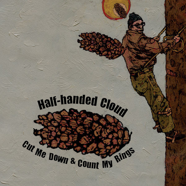 Half-Handed Cloud: Cut Me Down & Count My Rings CD