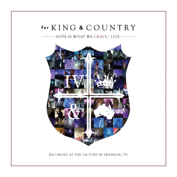 For King & Country: Hope is What We Crave - Live CD / DVD