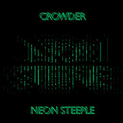 Crowder: Neon Steeple CD