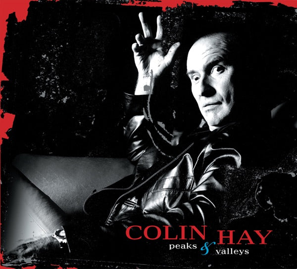 Colin Hay: Peaks and Valleys CD