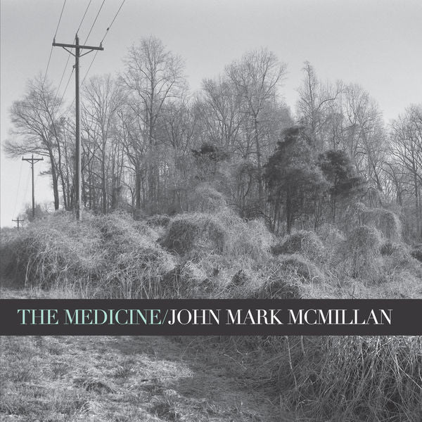 John Mark McMillan: The Medicine CD