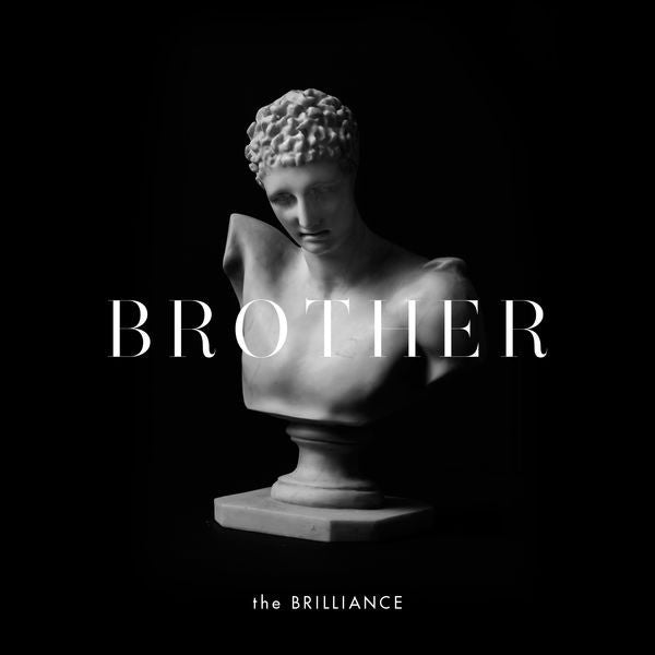 The Brilliance: Brother CD