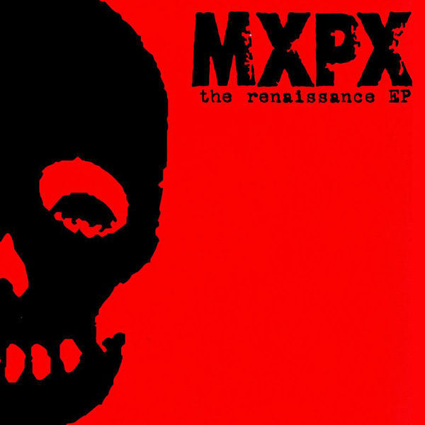 MxPx: The Renaissance EP Vinyl (autographed)