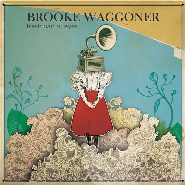 Brooke Waggoner: Fresh Pair of Eyes CD