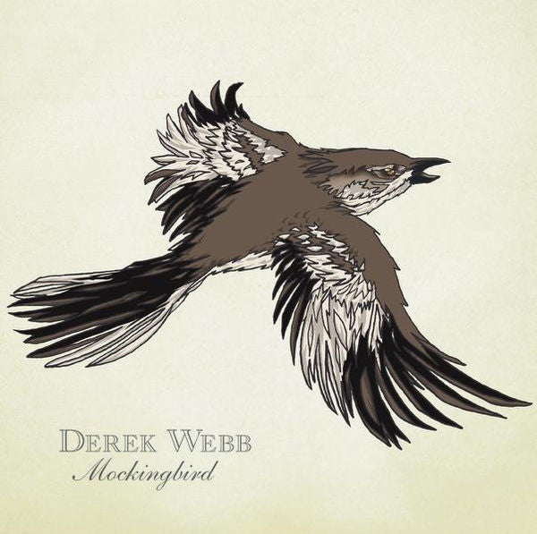 Derek Webb: Mockingbird CD