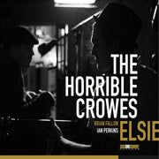 The Horrible Crowes: Elsie CD