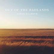 Aaron Gillespie: Out of the Badlands CD