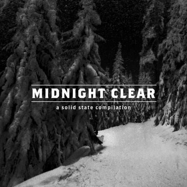 Midnight Clear: A Solid State Compilation (Christmas) CD