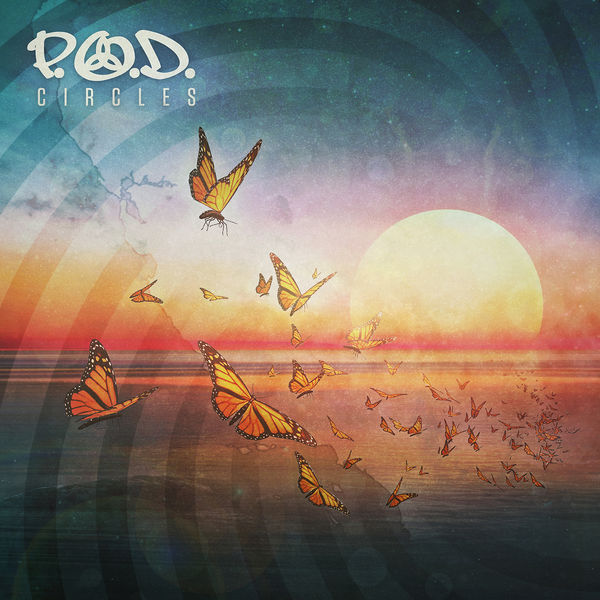 P.O.D. - Circles CD