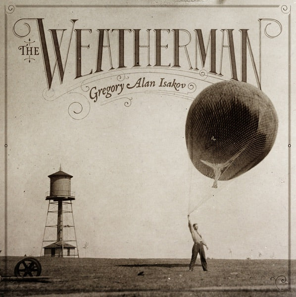 Gregory Alan Isakov: The Weatherman Vinyl LP