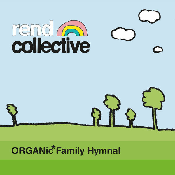 Rend Collective: Organic Family Hymnal CD