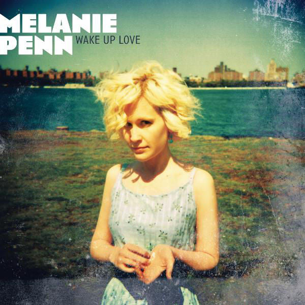 Melanie Penn: Wake Up Love CD