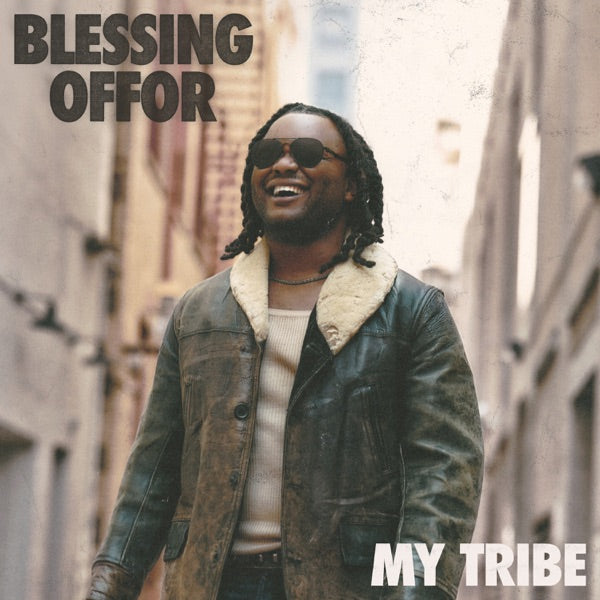 Blessing Offor: My Tribe CD
