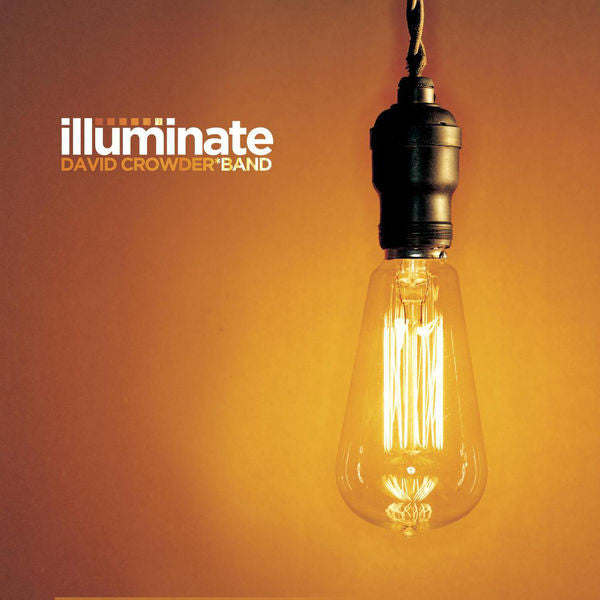 David Crowder Band: Illuminate CD