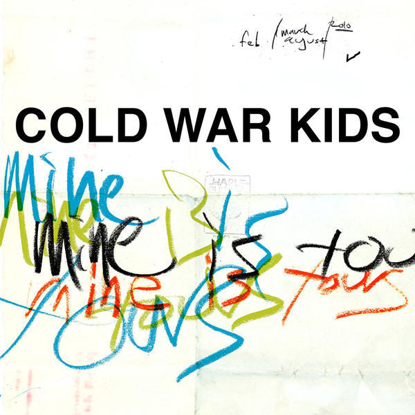 Cold War Kids: Mine Is Yours CD