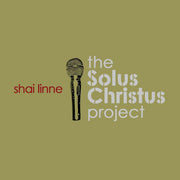 Shai Linne: The Solus Christus Project CD
