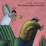 Over The Rhine: The Darkest Night Of The Year Vinyl LP