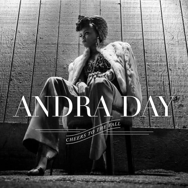 Andra Day: Cheers To The Fall CD