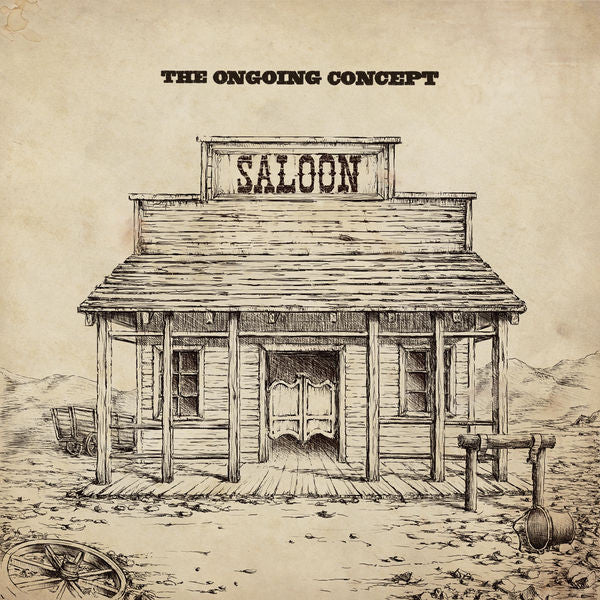 The Ongoing Concept: Saloon CD